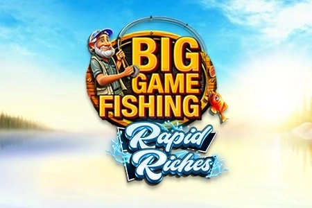 Big Game Fishing Rapid Riches